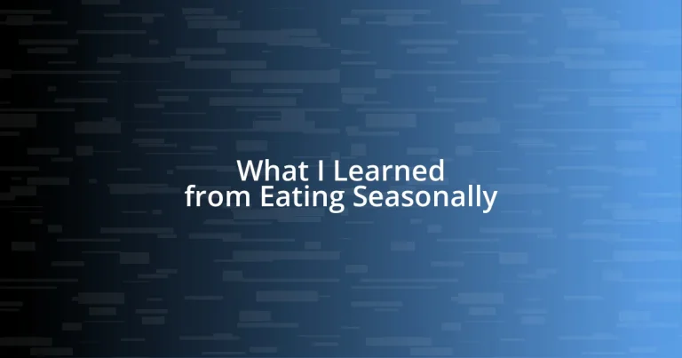 What I Learned from Eating Seasonally